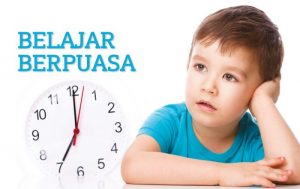  Ibu Rose Bagaimana didik anak sekecil usia 2 tahun untuk berpuasa?